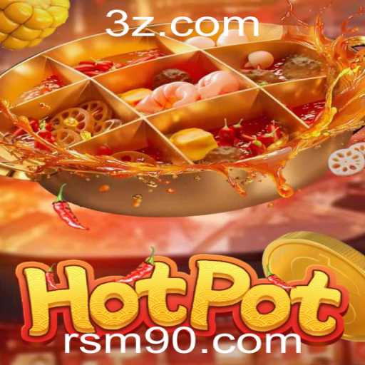 Descubra o Mundo do Jogo 'Hotpot': Regras e Estratégias para se Destacar